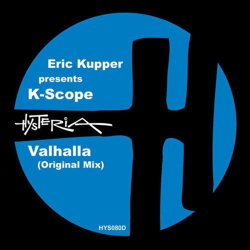 Eric Kupper, K-Scope - Valhalla [HYS080D]